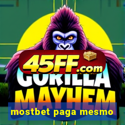 mostbet paga mesmo